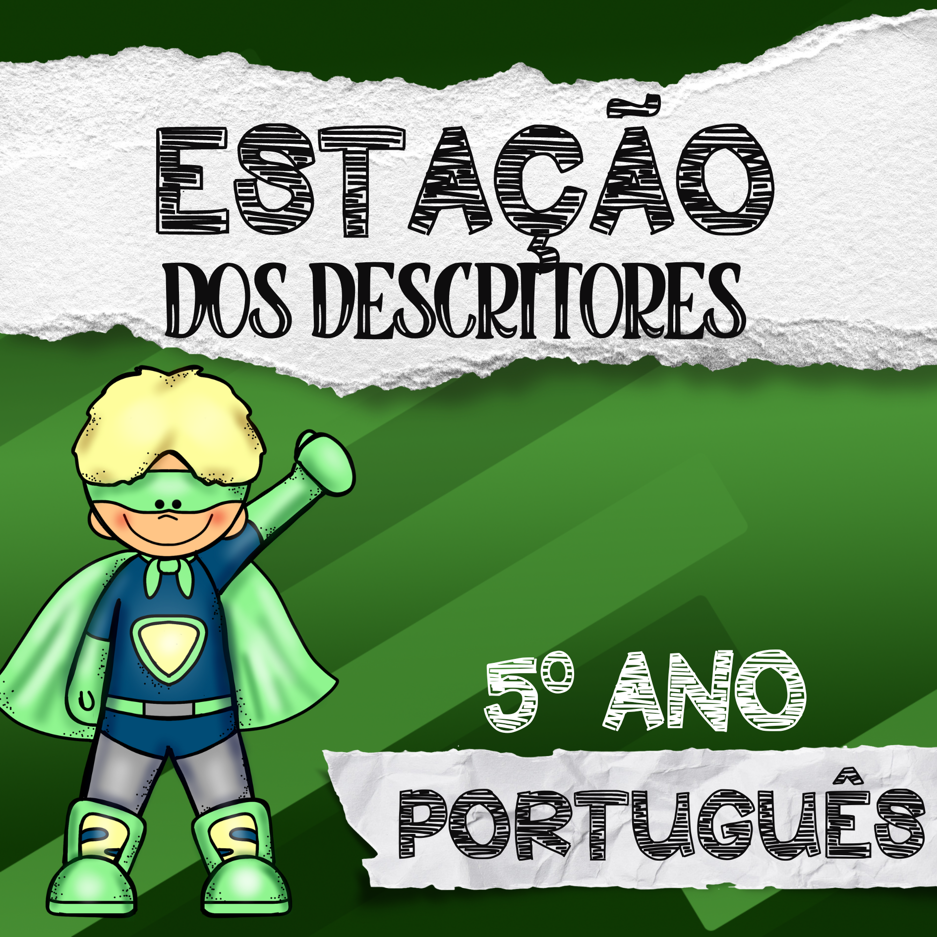 Estação dos descritores - 5º ano - Português