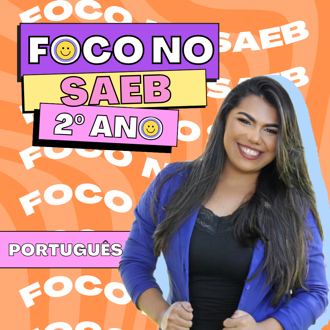 Foco no SAEB - Vol. I - 2º ano (português)